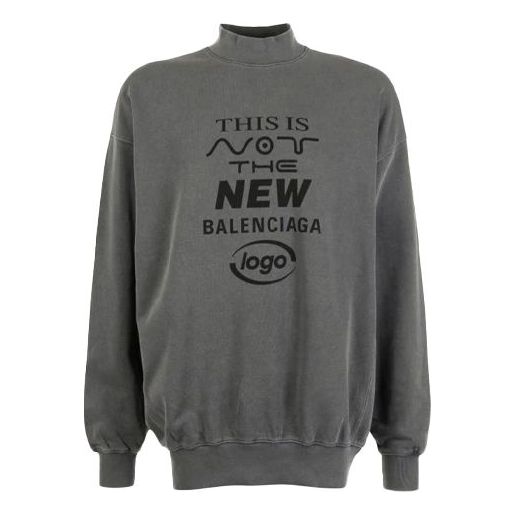 Balenciaga 'This Is Not The New Balenciaga Logo' Sweater 'Dark Grey' 652981TKVE41069
